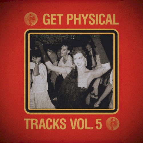 Get Physical Tracks, Volume 5
