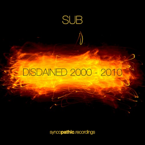 Disdained 2000 - 2010
