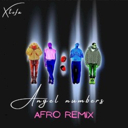 Angel Numbers (Afro Remix)