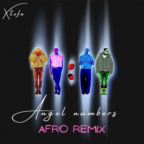 Angel Numbers (Afro Remix)