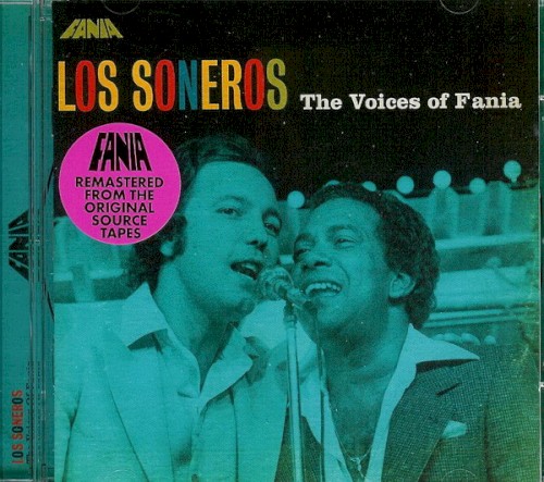 Los Soneros - The Voices Of Fania