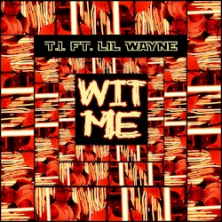 Wit Me