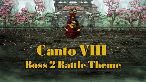 Canto 8 Boss 2 Battle Theme