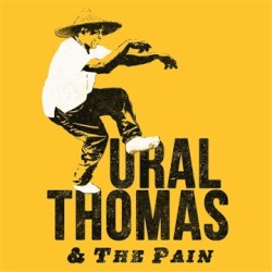 Ural Thomas & The Pain Sampler