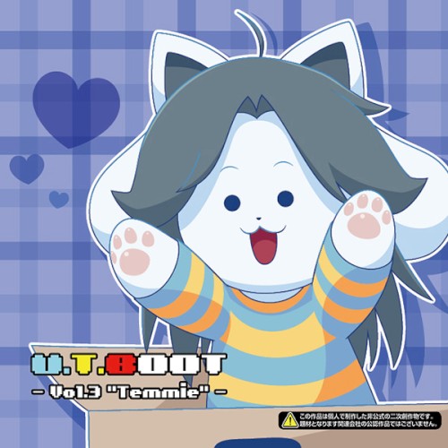 U.T.BOOT Vol.3 -Temmie-