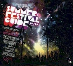 Summer Festival Guide - Presented by 3D World