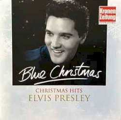 Blue Christmas Christmas Hits (Krone-Edition Christmas)