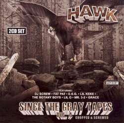 Since the Gray Tapes Vol. 4