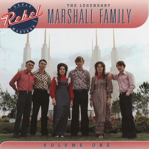 The Legendary Marshall Family, Volume One