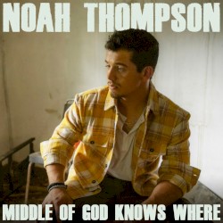 Middle of God Knows Where