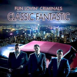 Classic Fantastic