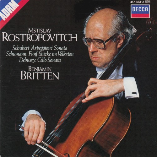 Schubert: Arpeggione Sonata / Schumann: Fünf Stücke im Volkston / Debussy: Cello Sonata