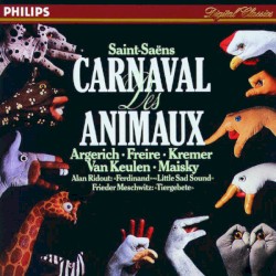 Saint-Saëns: Carnaval des Animaux / Alan Ridout: Ferdinand / Little Sad Sound / Frieder Meschwitz: Tier-Gebete