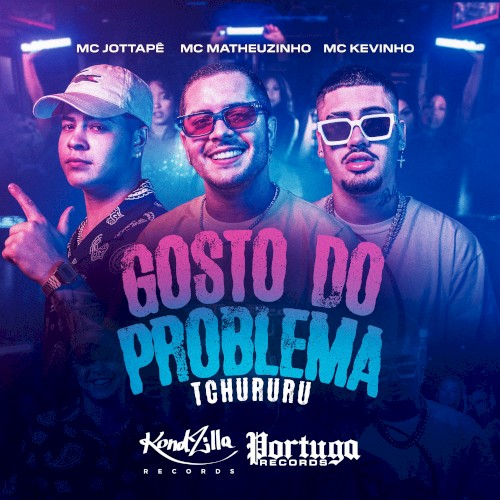 Gosto do Problema (Tchururu)