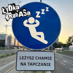 Leżysz, Chamie, na tapczanie
