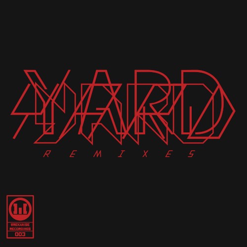 Yard Remixes