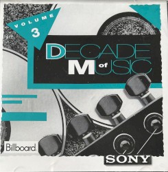 Sony/Billboard Decade of Music, Volume 3
