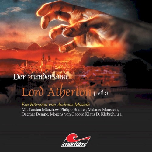 Der wundersame Lord Atherton, Teil 5