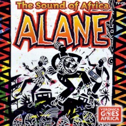 Alane (The Sound of Africa - Veronica Goes Africa)