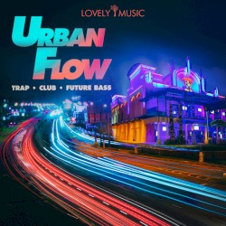 Urban Flow - Trap Club Future Bass