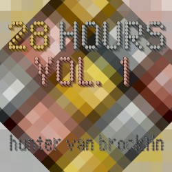 28 Hours, Vol. 1
