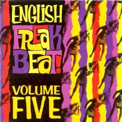 English Freakbeat, Volume Five