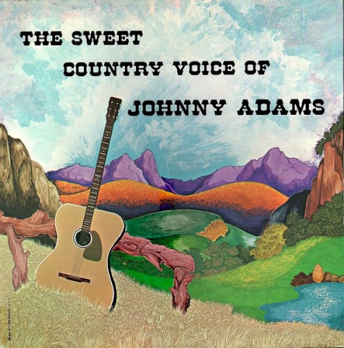 The Sweet Country Voice Of Johnny Adams