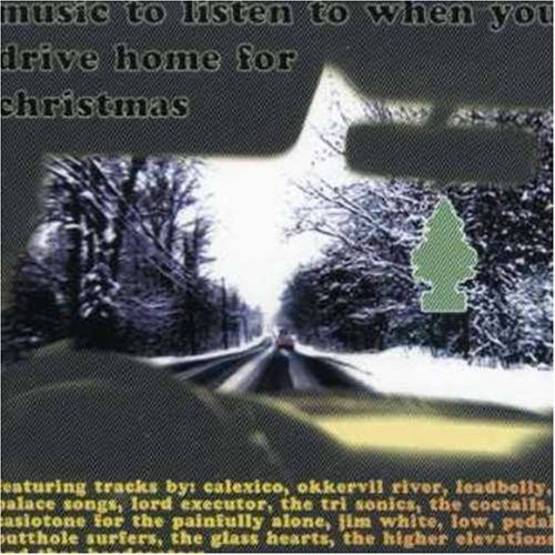 Music to Listen to When You Drive Home for Christmas