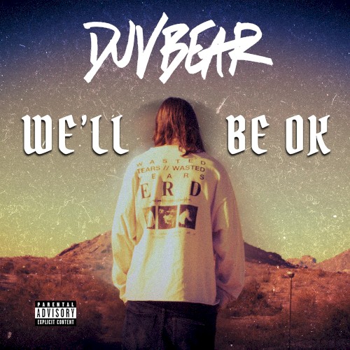 We’ll Be OK