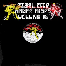 Steel City Dance Discs Volume 16