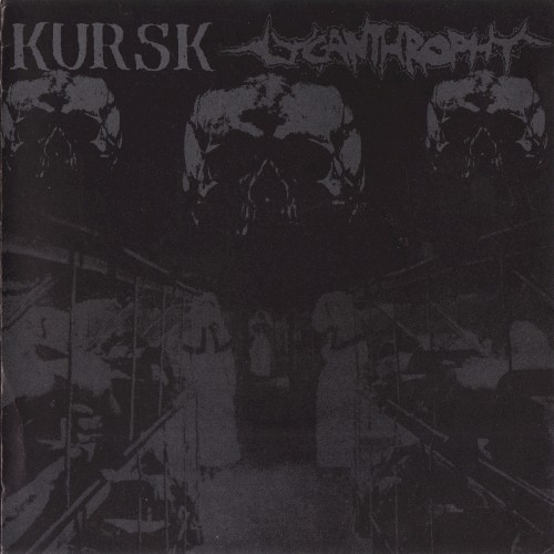 Kursk / Lycanthrophy