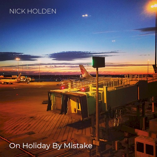 On Holiday by Mistake