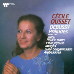 Préludes / Pour le piano / L’Isle joyeuse / Images / Suite bergamasque / Arabesques