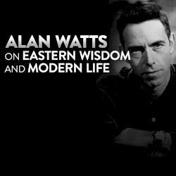 Eastern Wisdom and Modern Life