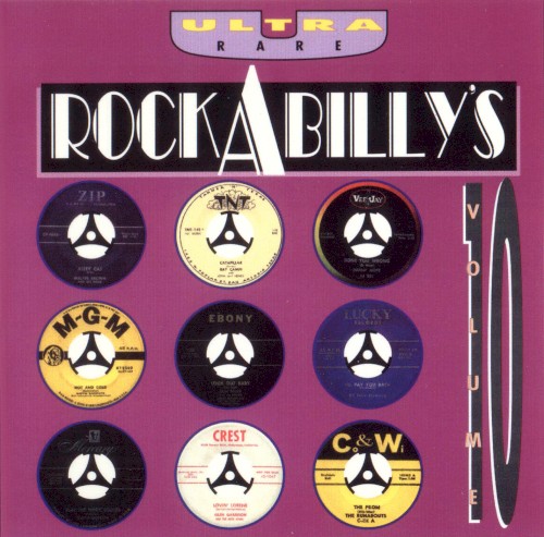 Ultra Rare Rockabilly’s, Volume 10