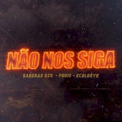 Não nos siga