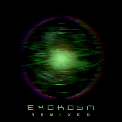 ExoKosm Remixed