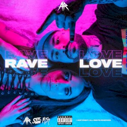 RAVE LOVE