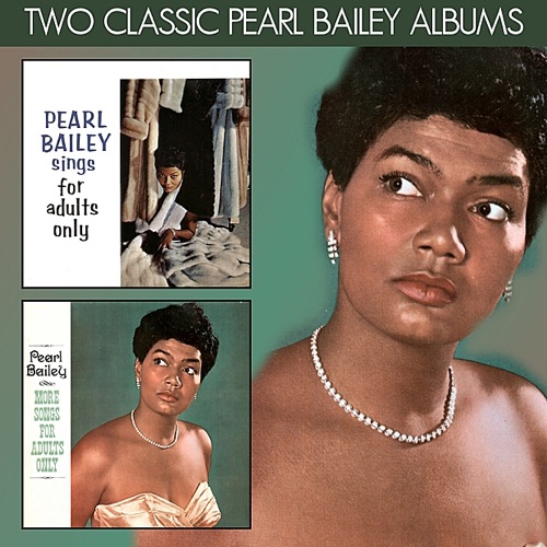 Pearl Bailey Sings for Adults Only