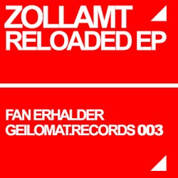 Zollamt Reloaded EP