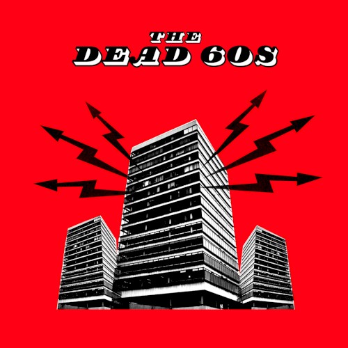 The Dead 60s