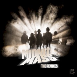 Midnite Mass EP (The Remixes)