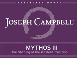 Mythos III: The Shaping of the Western Tradition