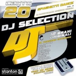 DJ Selection 120 - Spaghetti Dance Vol. 3