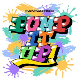 PUMP IT UP!
