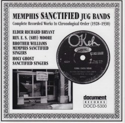 Memphis Sanctified Jug Bands (1928-1930)
