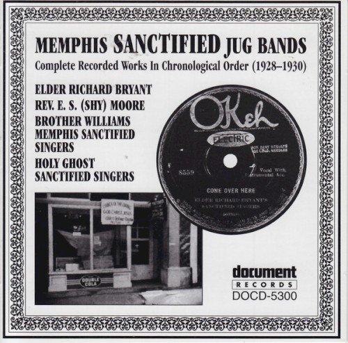 Memphis Sanctified Jug Bands (1928-1930)