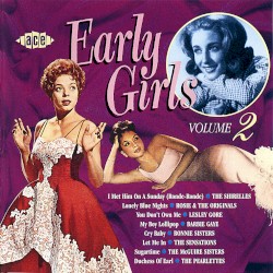 Early Girls, Volume 2