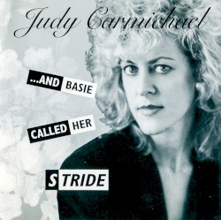 And Basie Called Her Stride
