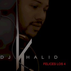 Felices los 4